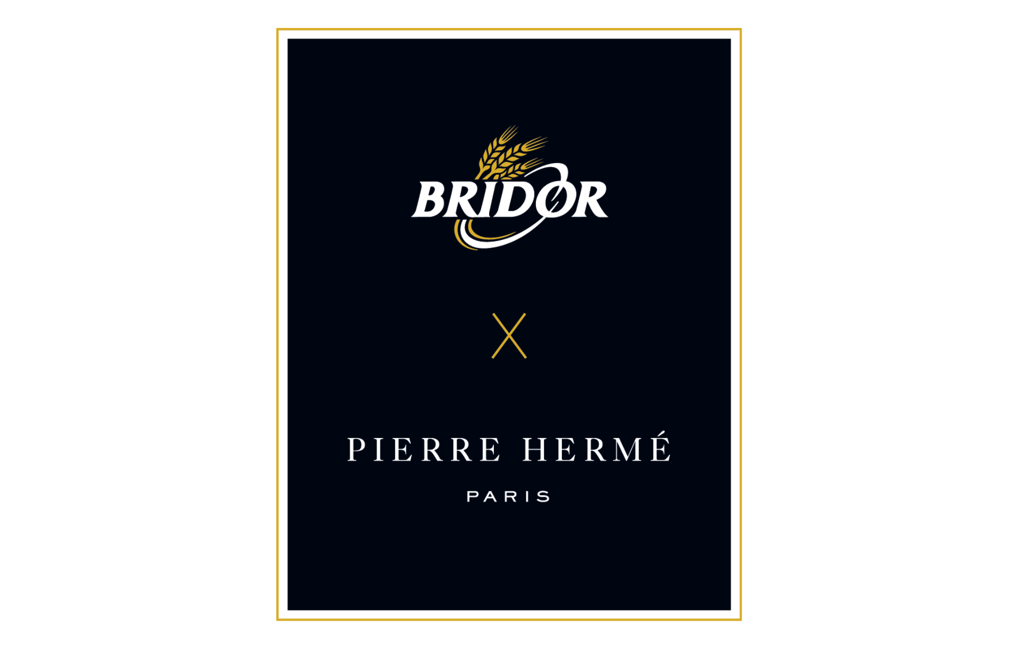 Bridor X Pierre Hermé Paris Bridor X Pierre Hermé Paris